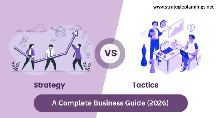 Strategy vs Tactics