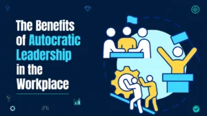 Autocratic Leadership